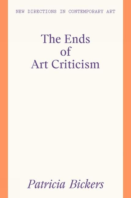 Produktbild: The Ends of Art Criticism