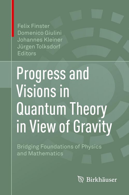 Produktbild: Progress and Visions in Quantum Theory in View of Gravity