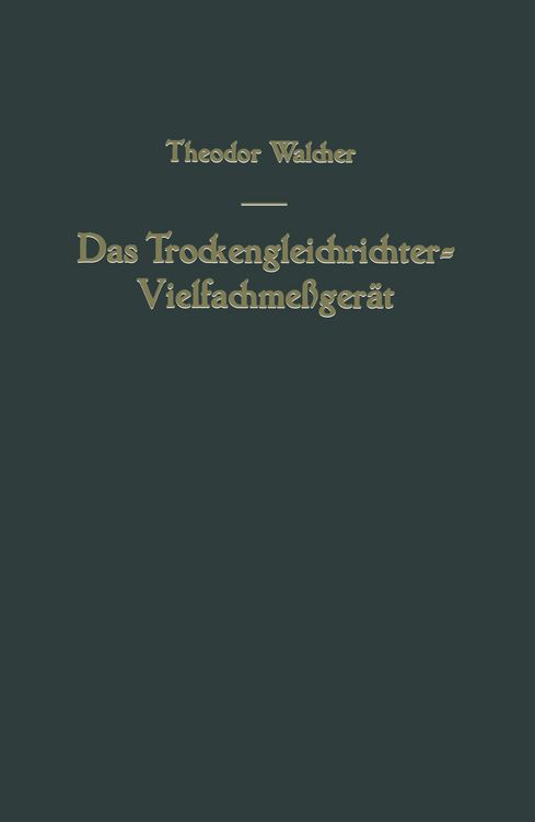 Produktbild: Das Trockengleichrichter-Vielfachme&szlig;ger&auml;t