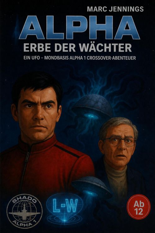 Produktbild: ALPHA - Erbe der W&auml;chter