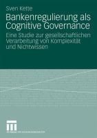 Produktbild: Bankenregulierung als Cognitive Governance