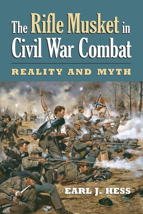 Produktbild: The Rifle Musket in Civil War Combat