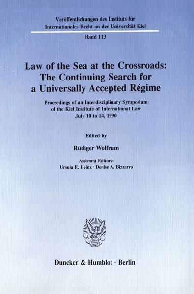 Produktbild: Law of the Sea at the Crossroads: The Continuing Search for a Universally Accepted R&eacute;gime.