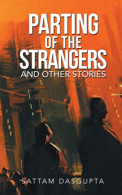 Produktbild: Parting of the Strangers and Other Stories