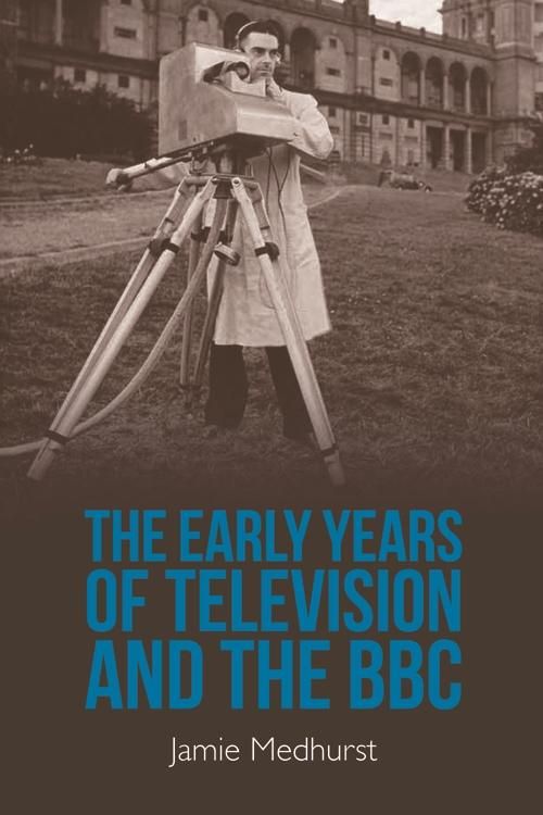 Produktbild: Early Years of Television and the BBC