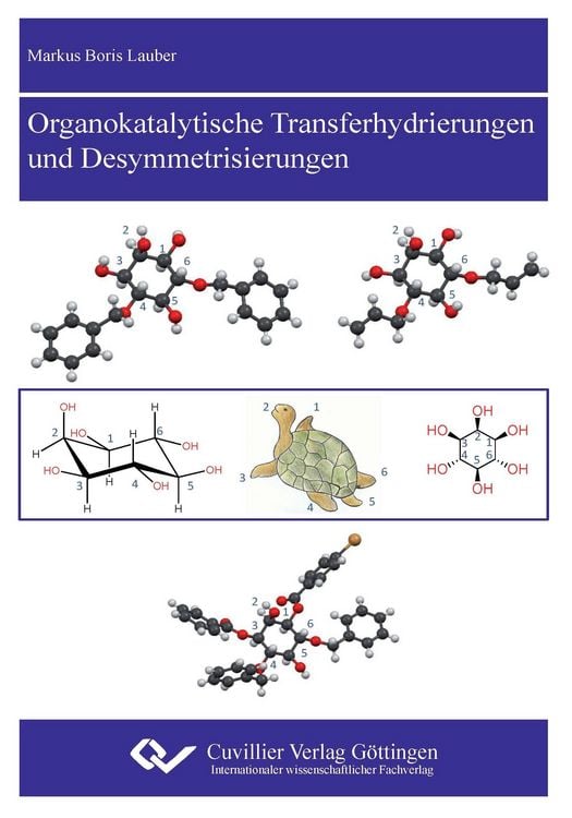 Produktbild: Organokatalytische Transferhydrierungen und Desymmetrisierungen
