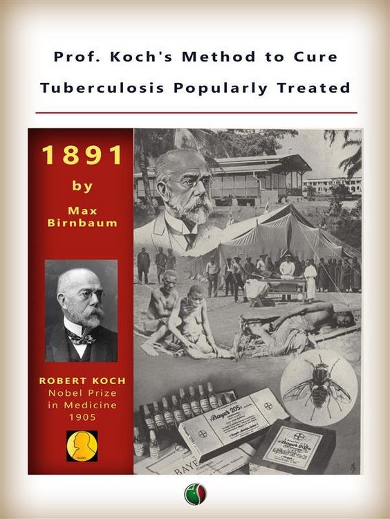 Produktbild: Prof. Koch's Method to Cure Tuberculosis Popularly Treated