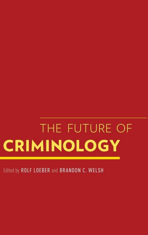 Produktbild: The Future of Criminology