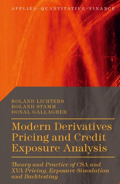 Produktbild: Modern Derivatives Pricing and Credit Exposure Analysis