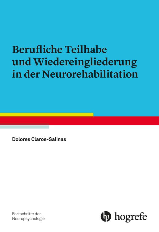 Produktbild: Berufliche Teilhabe und Wiedereingliederung in der Neurorehabilitation