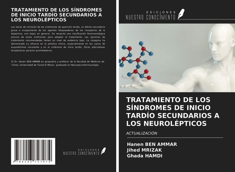 Produktbild: Tratamiento De Los S&iacute;ndromes De Inicio Tard&iacute;o Secundarios a Los Neurol&eacute;pticos