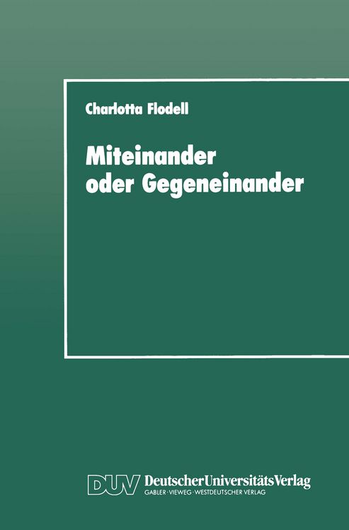 Produktbild: Miteinander oder Gegeneinander