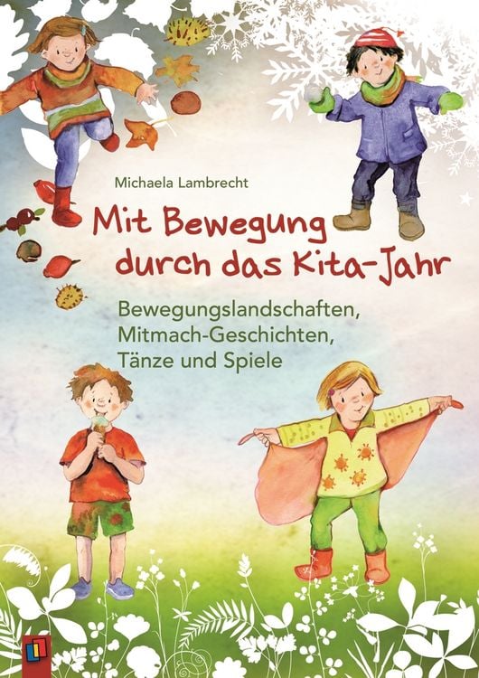 Produktbild: Mit Bewegung durch das Kita-Jahr