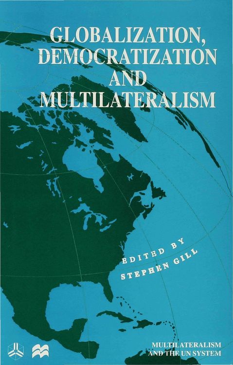 Produktbild: Globalization, Democratization and Multilateralism