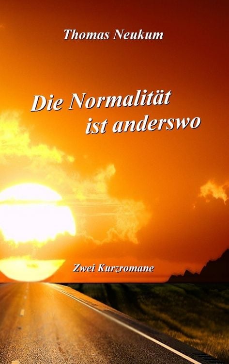 Produktbild: Die Normalit&auml;t ist anderswo
