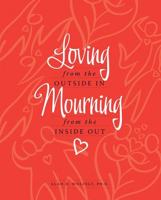 Produktbild: Loving from the Outside In, Mourning from the Inside Out