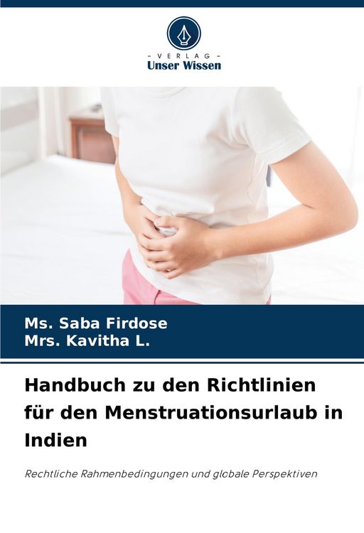 Produktbild: Handbuch zu den Richtlinien f&uuml;r den Menstruationsurlaub in Indien