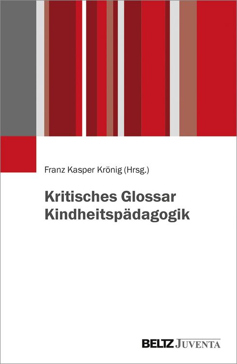 Produktbild: Kritisches Glossar Kindheitsp&auml;dagogik