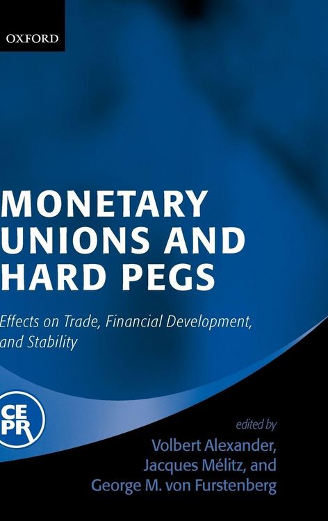 Produktbild: Monetary Unions and Hard Pegs
