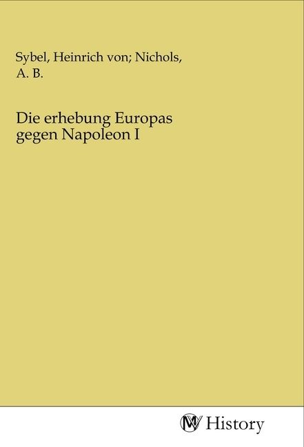 Produktbild: Die erhebung Europas gegen Napoleon I