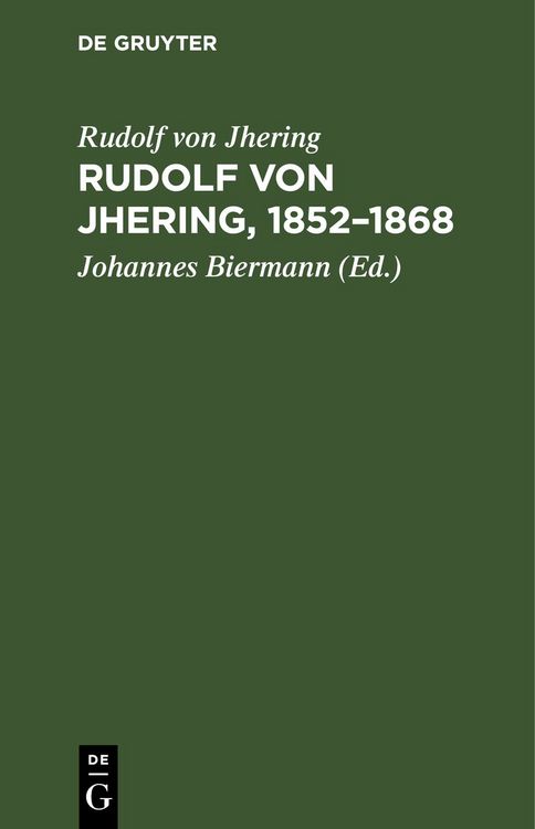 Produktbild: Rudolf von Jhering, 1852&ndash;1868