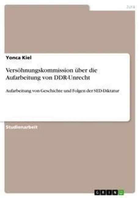 Produktbild: Vers&ouml;hnungskommission &uuml;ber die Aufarbeitung von DDR-Unrecht