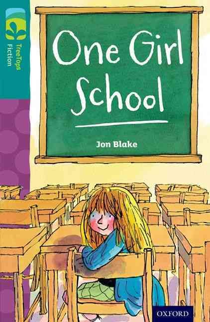 Produktbild: Oxford Reading Tree TreeTops Fiction: Level 16 More Pack A: One Girl School