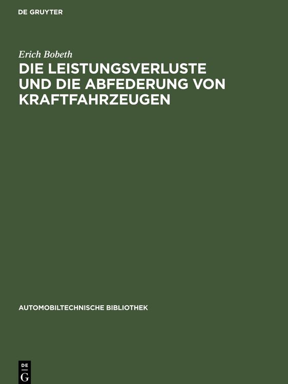 Produktbild: Die Leistungsverluste und die Abfederung von Kraftfahrzeugen