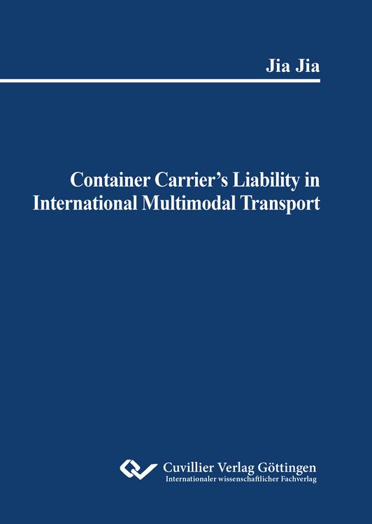 Produktbild: Container Carrier's Liability in International Multimodal Transport