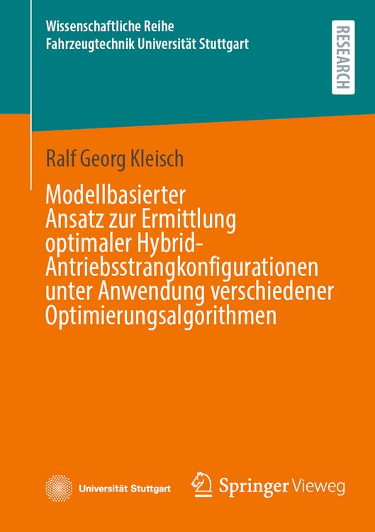 Produktbild: Modellbasierter Ansatz zur Ermittlung optimaler Hybrid-Antriebsstrangkonfigurationen unter Anwendung verschiedener Optimierungsalgorithmen