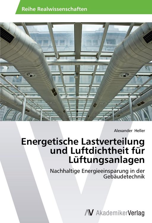 Produktbild: Energetische Lastverteilung und Luftdichtheit f&uuml;r L&uuml;ftungsanlagen