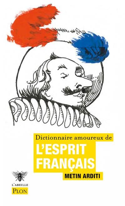 Produktbild: Dictionnaire amoureux de l'esprit fran&ccedil;ais