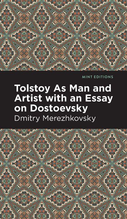 Produktbild: Tolstoy As Man and Artist with an Essay on Dostoyevsky