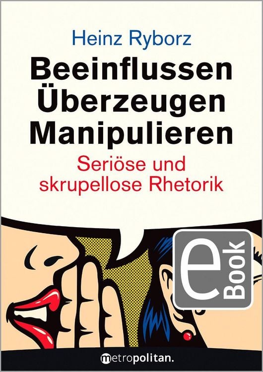 Produktbild: Beeinflussen - &Uuml;berzeugen - Manipulieren