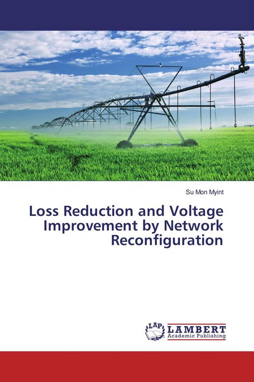 Produktbild: Loss Reduction and Voltage Improvement by Network Reconfiguration