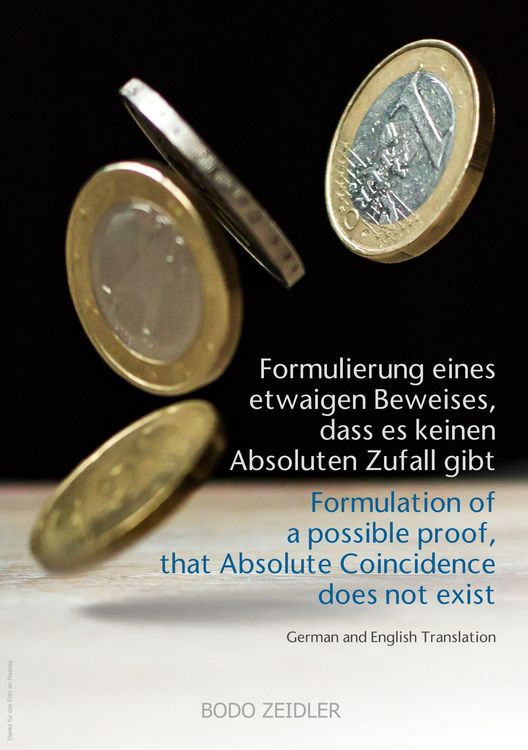 Produktbild: Formulierung eines etwaigen Beweises, dass es keinen Absoluten Zufall gibt