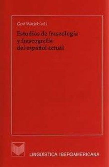 Produktbild: Estudios de fraseolog&iacute;a y fraseograf&iacute;a del espa&ntilde;ol actual