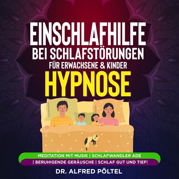 Produktbild: Einschlafhilfe bei Schlafst&ouml;rungen f&uuml;r Erwachsene & Kinder - Hypnose