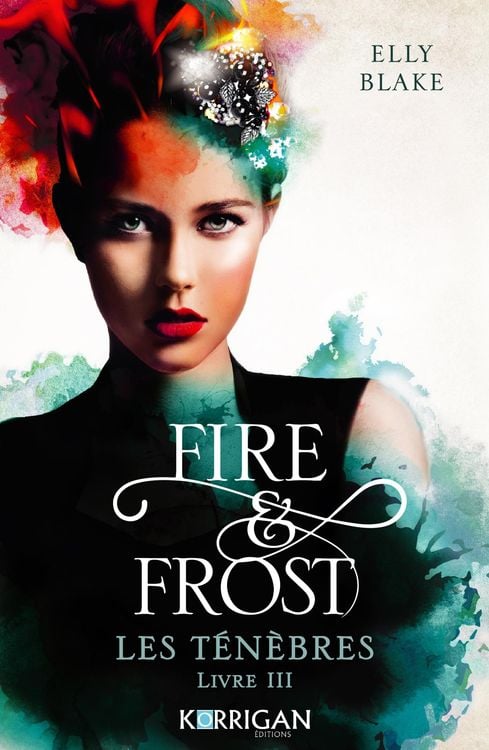 Bild vom Artikel Fire & Frost T3 vom Autor Elly Blake