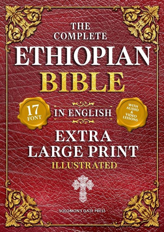 Produktbild: The Complete Ethiopian Bible in English (Extra-Large Print 17-Point Font, Illustrated) Includes Missing Apocrypha, Book of Enoch, Ezras, Jubilees, Meq