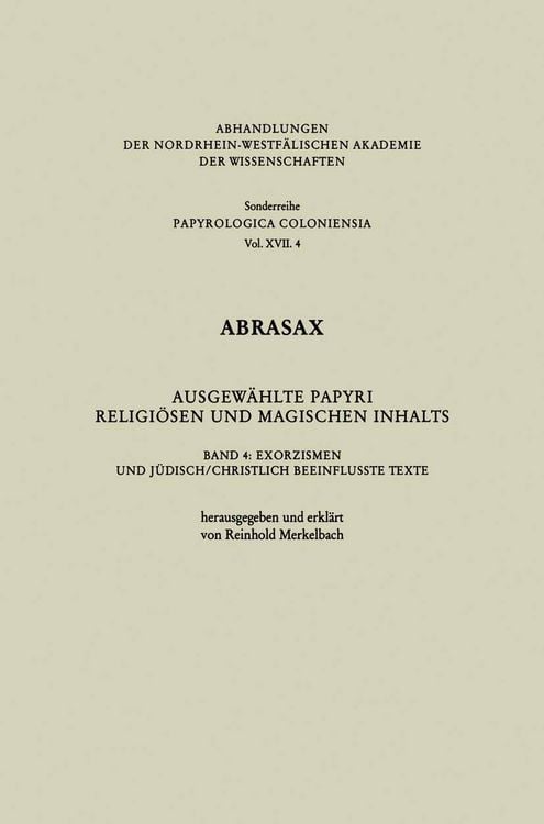 Produktbild: Abrasax Ausgew&auml;hlte Papyri Religi&ouml;sen und Magischen Inhalts