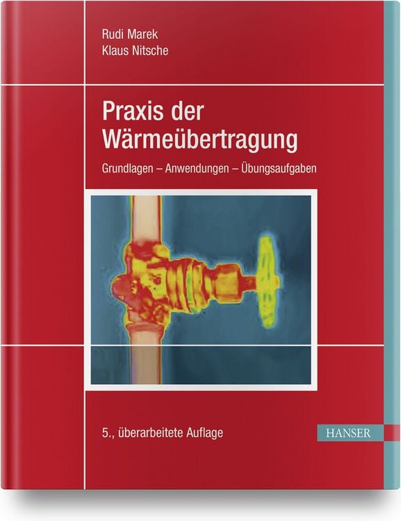 Produktbild: Praxis der W&auml;rme&uuml;bertragung