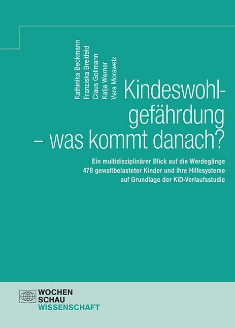Produktbild: Kindeswohlgef&auml;hrdung - was kommt danach?