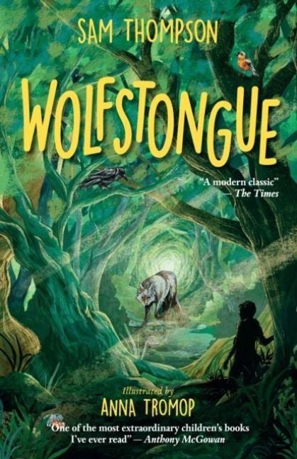 Produktbild: Wolfstongue: "A modern classic" - The Times