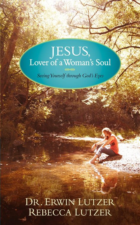 Produktbild: Lutzer, E: Jesus, Lover of a Woman's Soul