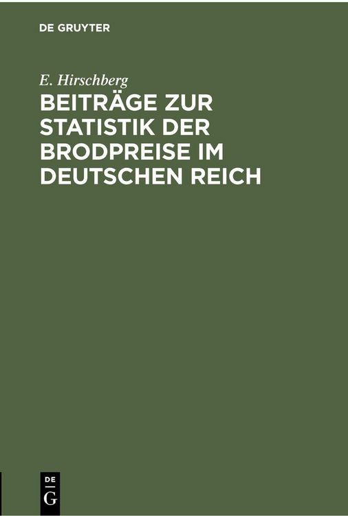 Produktbild: Beitr&auml;ge zur Statistik der Brodpreise im Deutschen Reich