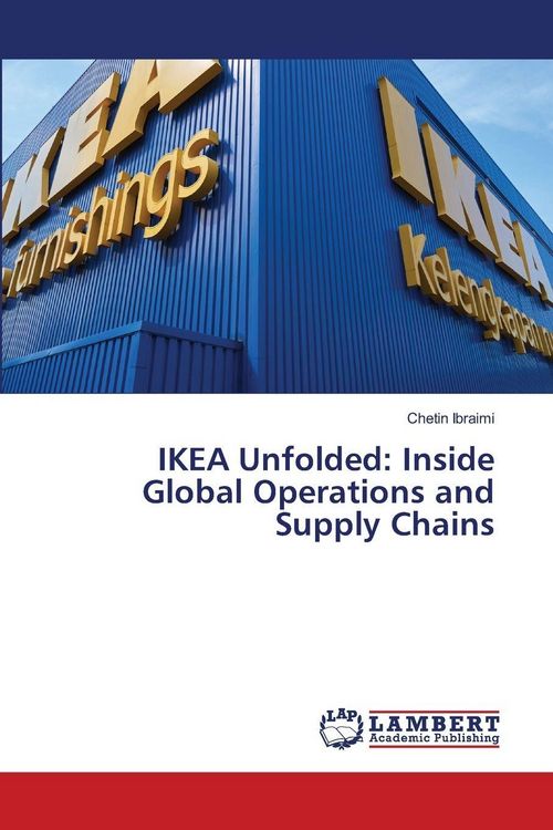 Produktbild: IKEA Unfolded: Inside Global Operations and Supply Chains