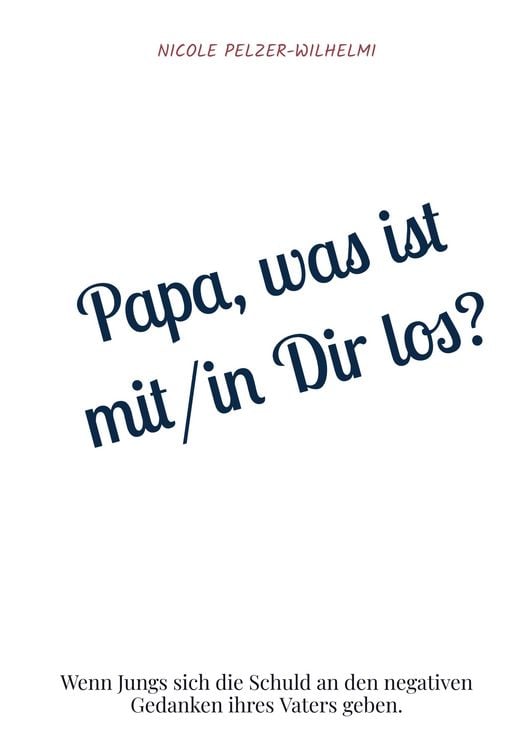 Produktbild: Papa, was ist mit/in Dir los?