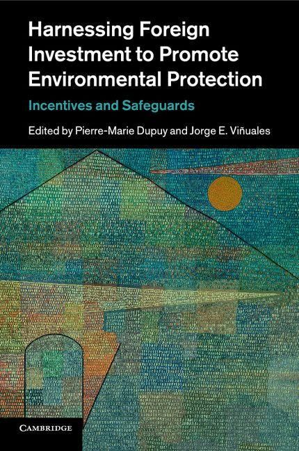 Produktbild: Harnessing Foreign Investment to Promote Environmental Protection