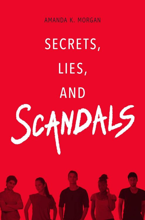 Produktbild: Secrets, Lies, and Scandals
